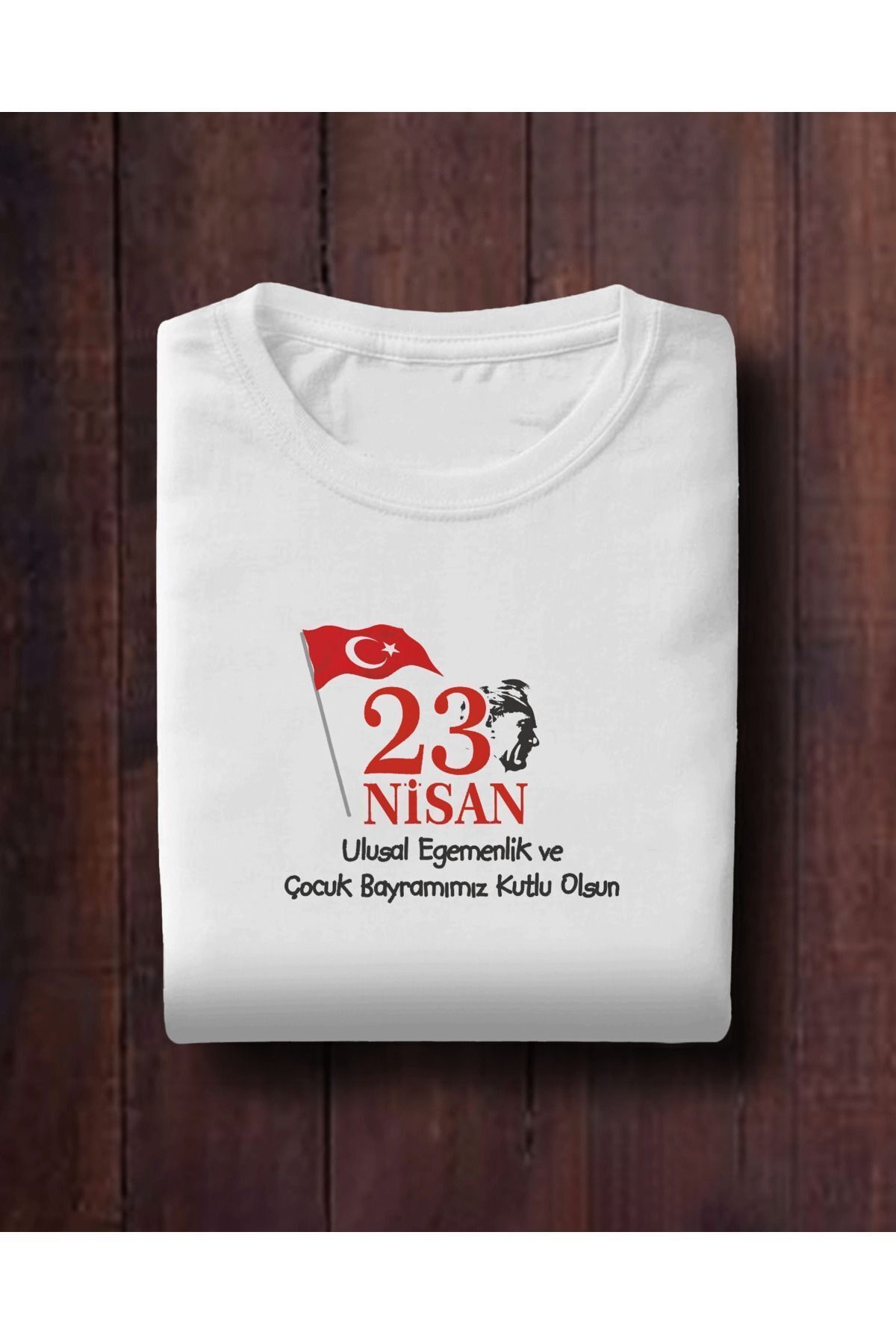 23 Nisan Bayram Bayrak Atatürk T-shirt , Çocuk Bayramı Baskılı Unisex Çocuk Kısa Kollu T-shirt