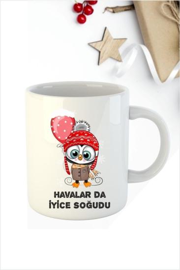Havalar Da İyice Soğudu Baskılı Kupa Bardak