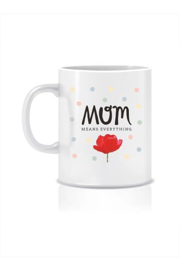 Anne Anlamı Motto Baskılı Kupa Bardak / Mug