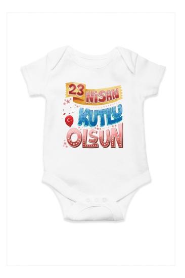 23 Nisan Kutlu Olsun Baskılı Pamuklu Bebek Body & Zıbın