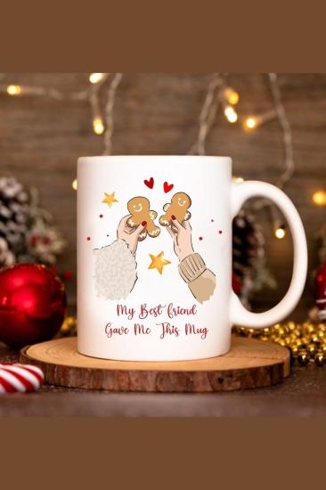 My Best Friend Gave Me This Mug Yeni Yıl Yılbaşı Baskılı Kupa Bardak / Mug