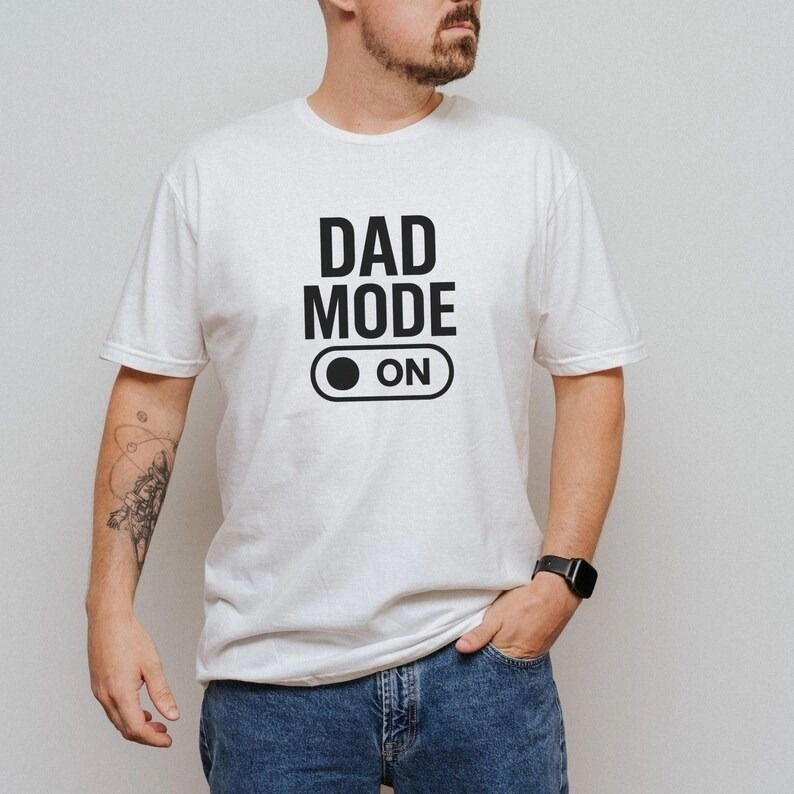 Dad Mode On Tasarım Unisex Beyaz T-shirt